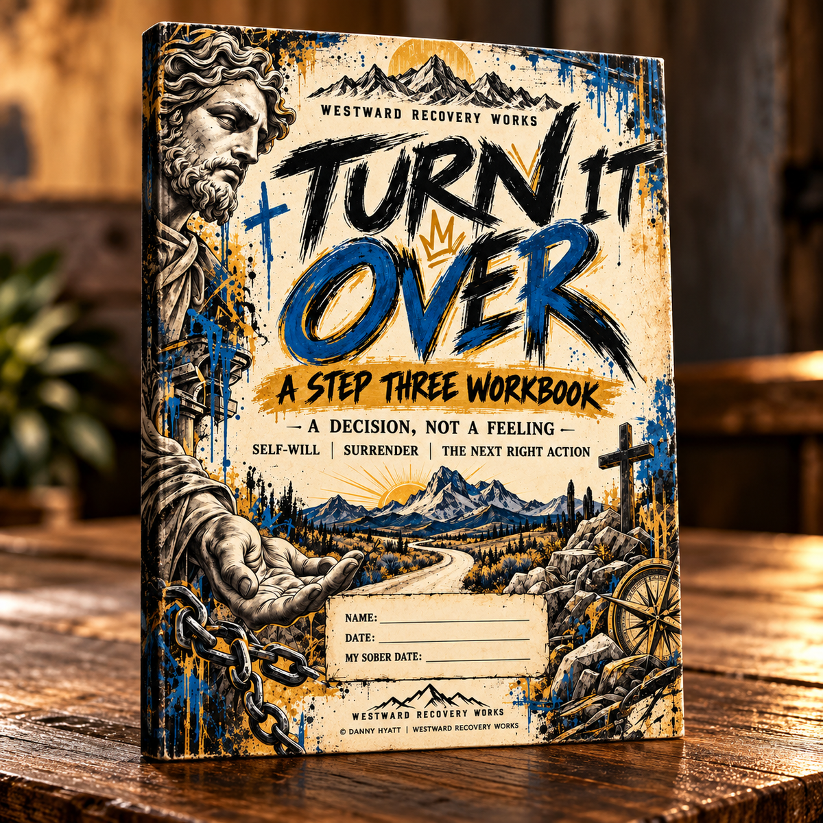 Turn It Over — Step Three Recovery Workbook | Faith-Based Recovery PDF